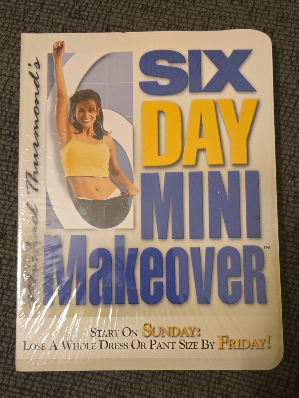 Six Day Mini Makeover Book - Yellow & Blue Cover By Micheal Thurmond